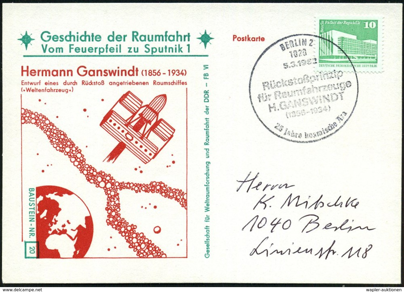 1982 (5.3.) 1020 BERLIN 2, Sonderstempel: Rückstoßprinzip Für Raumfahrzeuge, H. GANSWINDT (1856 - 1934).. , Passende Son - Other & Unclassified