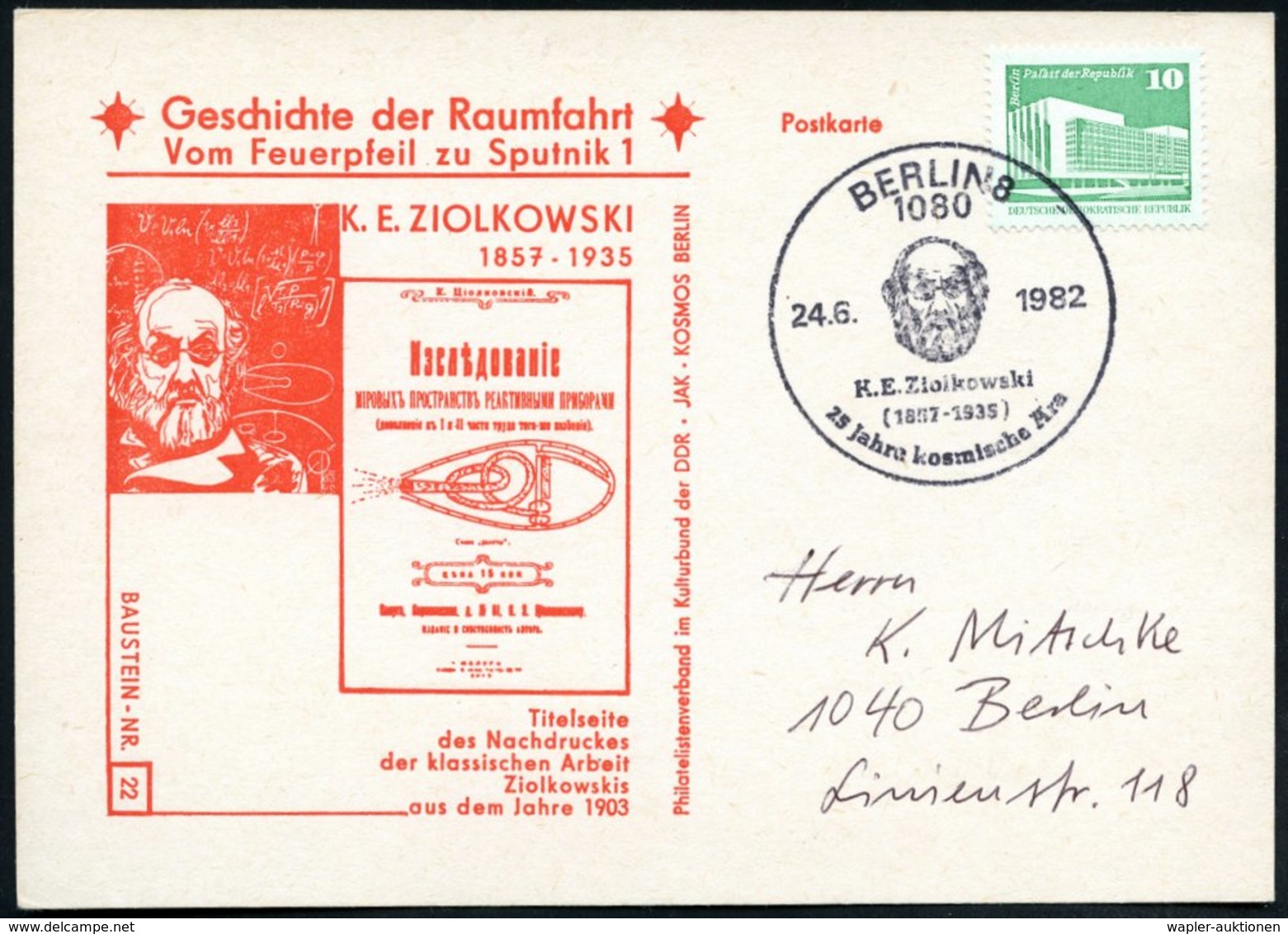 1982 (24.6.) 1080 BERLIN 8, Sonderstempel: K. E. Ziolkowski (1857 - 1935).. , Passende Sonderkarte: K. E. Ziolkowski Mit - Other & Unclassified