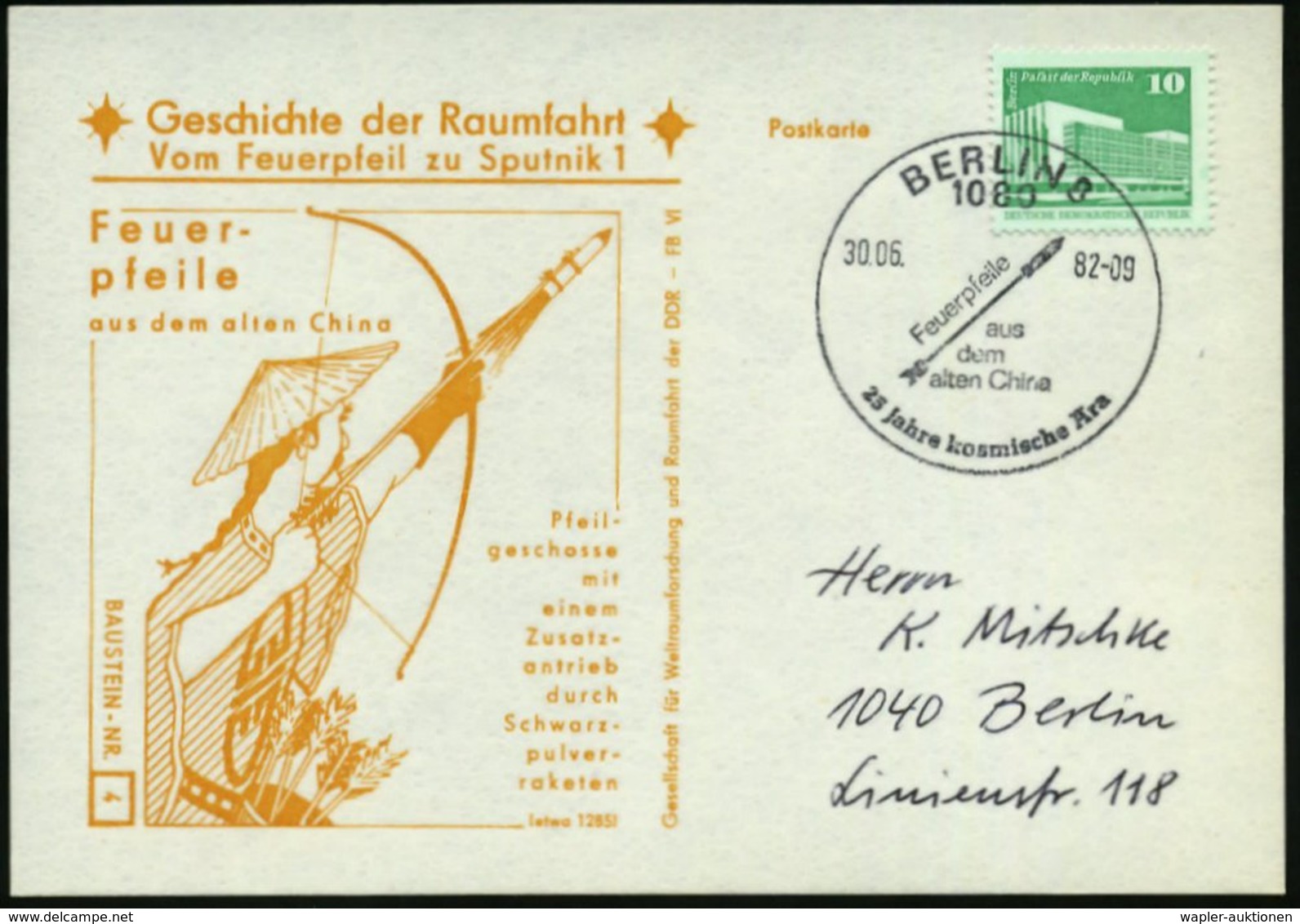 1982 (30.6.) 1080 BERLIN 8, Sonderstempel: Feuerpfeile Aus Dem Alten China..  (Feuerpfeil Als Kriegswaffe), Passende Son - Other & Unclassified