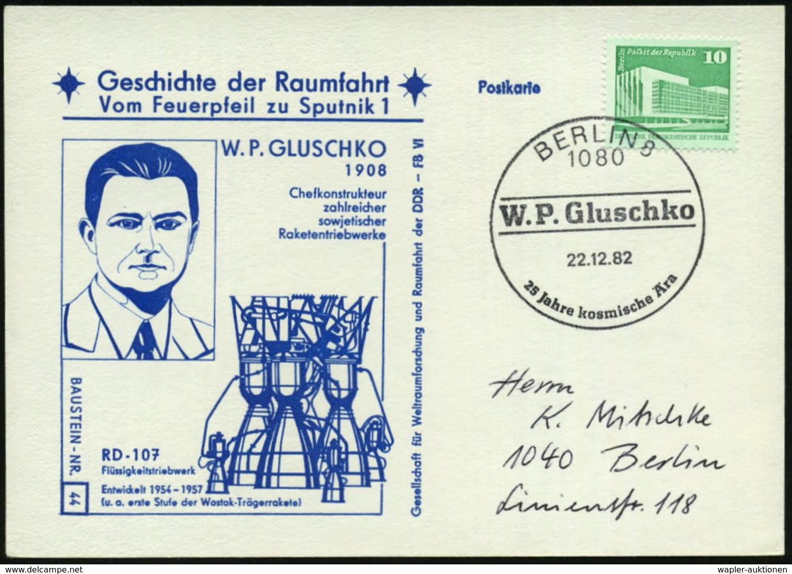 1982 (22.12.) 1080 BERLIN 8, Sonderstempel: W. P. Gluschko.. , Passende Sonderkarte: W. P. Gluschko Und Sein Flüssigkeit - Other & Unclassified