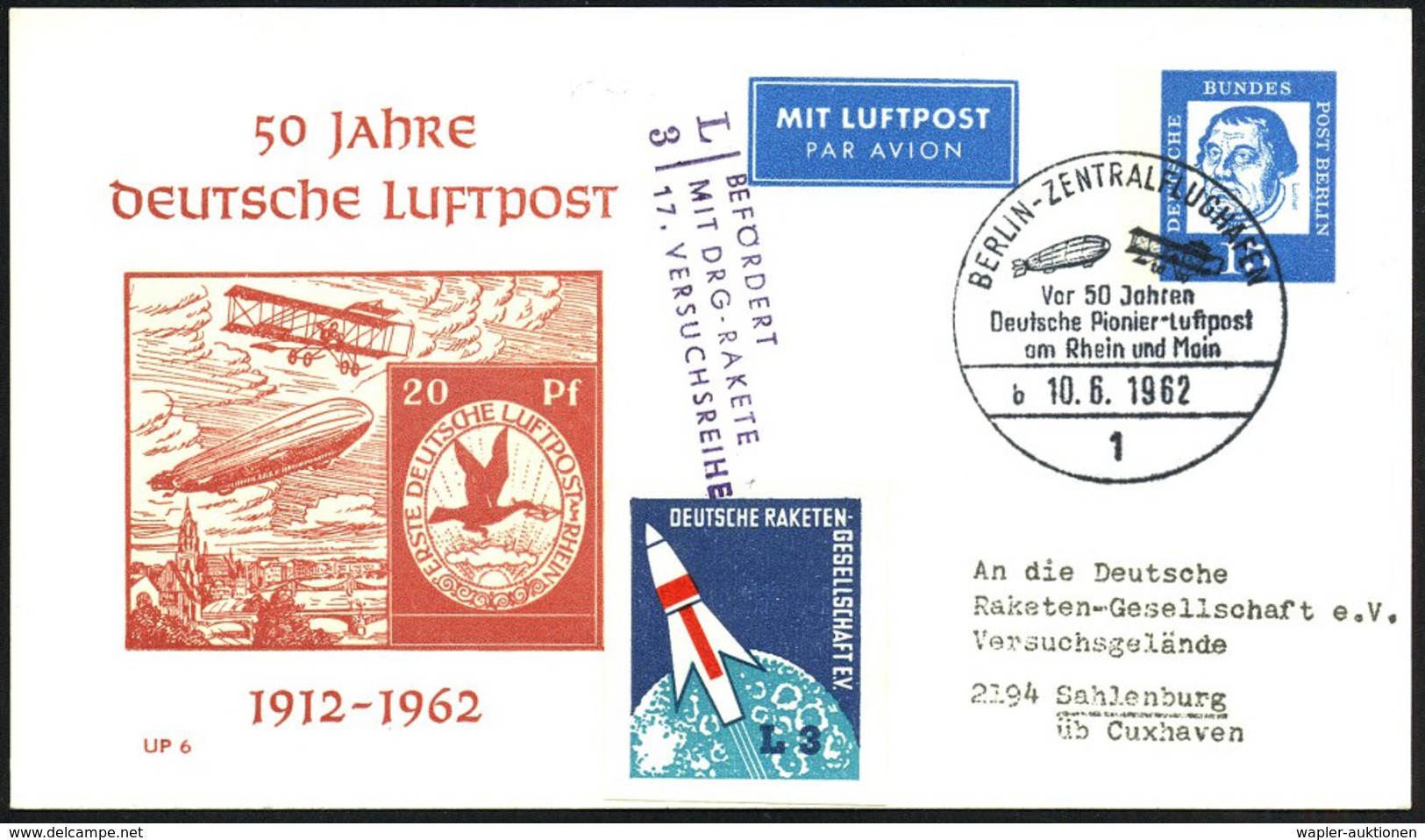 1962 (10.6.) 1 BERLIN-ZENTRALFLUGHAFEN, Sonderstempel: Vor 50 Jahren Deutsche Pionier-Luftpost An Rhein U. Main (Bo.1100 - Otros & Sin Clasificación