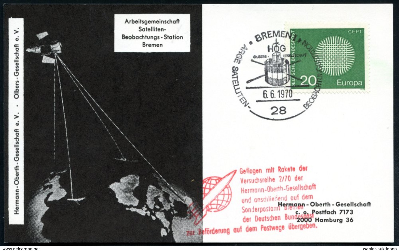 1970 (6.6.) 28 BREMEN, Sonderstempel: HOG, OLBERS-GESELLSCHAFT, ARGE SATELLITEN-BEOBACHTUNGSSTATION (Satellit) + Roter N - Sonstige & Ohne Zuordnung