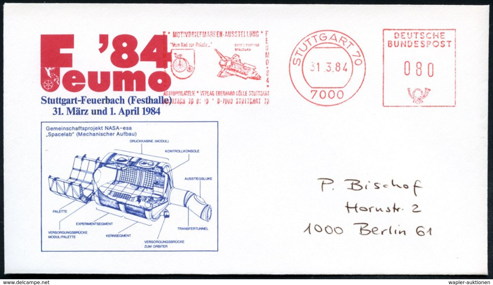 1984 (1.3.) 7000 STUTTGART 70, Absender-Freistempel: .."Vom Rad Zur Rakete", SPACE SHUTTLE SPACELAB, ASTROPHILATELIE VER - Other & Unclassified