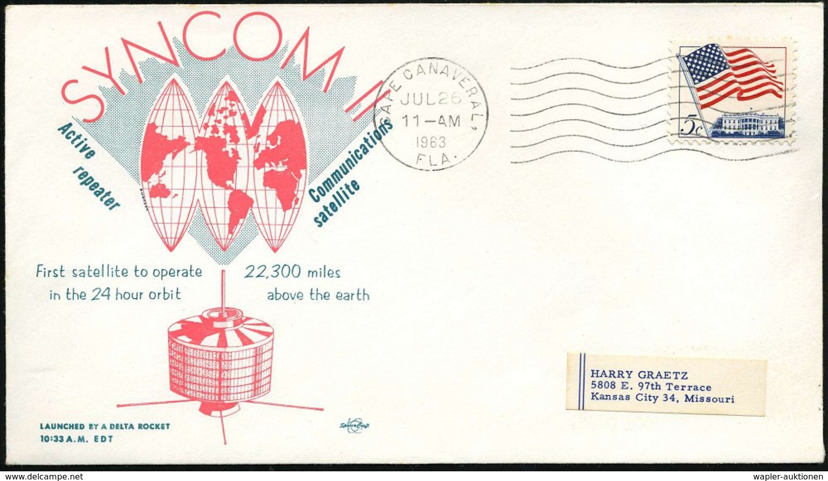 1963 (26.7.) U.S.A., Maschinen-Wellenstempel: CAPE CANAVERAL, FLA. Auf Sonderumschlag: SYCOM II, Commumications Satellit - Other & Unclassified