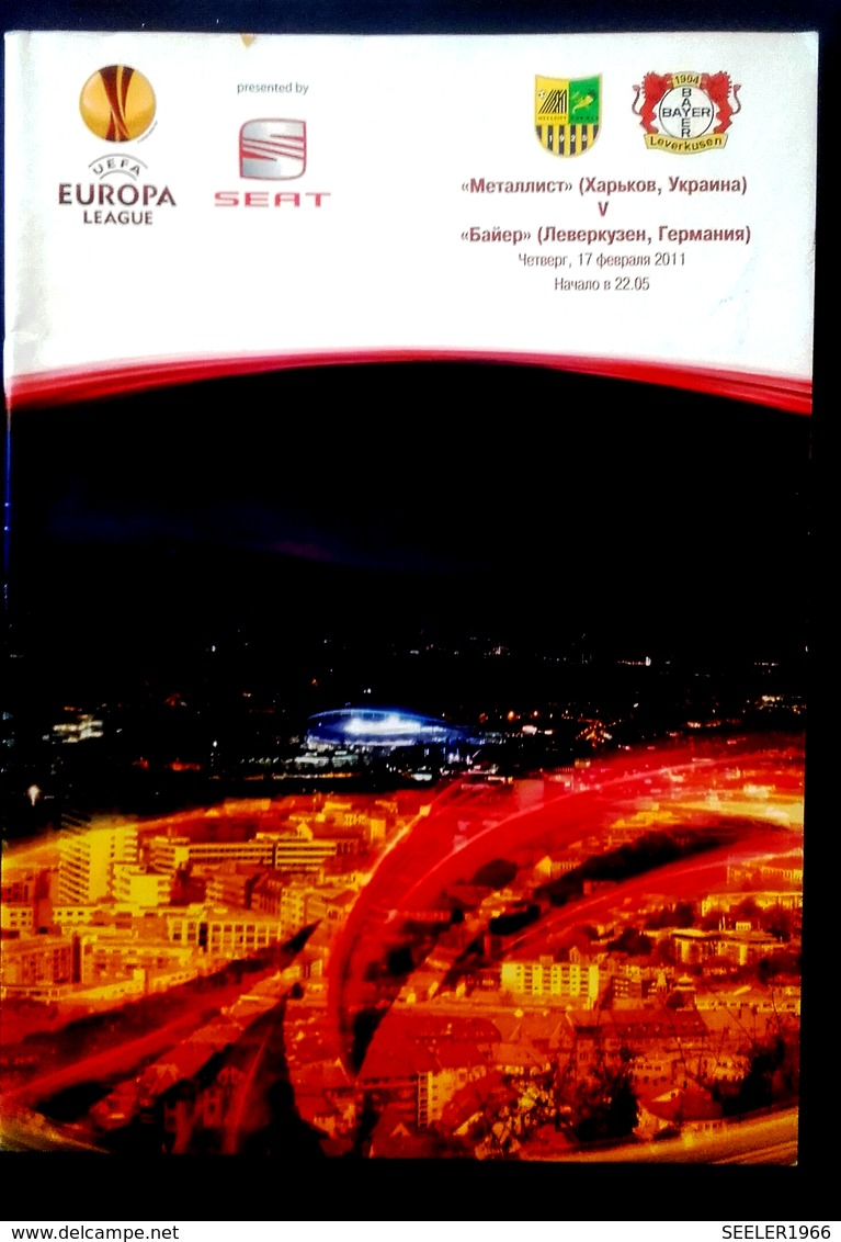 Football Programme -   F.C.  METALLIST  Kharkiv  V   BAYER 04  Leverkusen , EURO-CUP, 2011. - Books