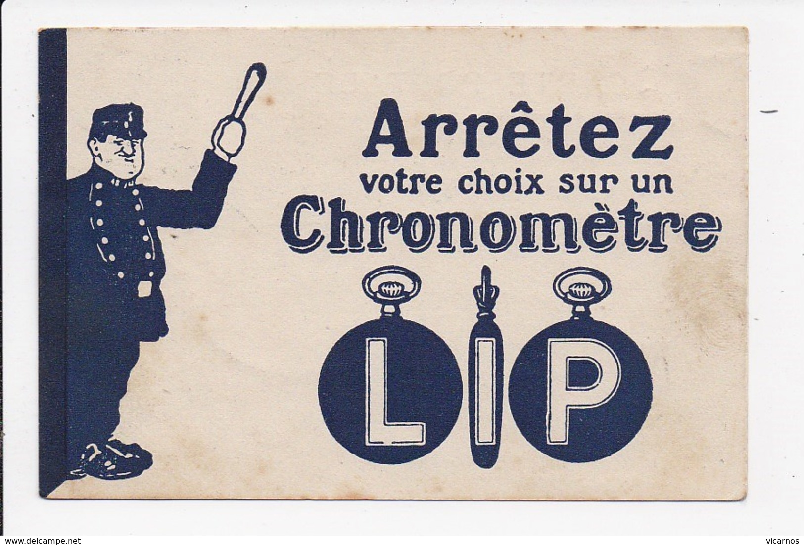 CPA PUBLICITE LIP ILLUSTRATION  Arretez Votre Choix Sur Un Chronometre Lip   ( Avec Agent De Police) - Werbepostkarten