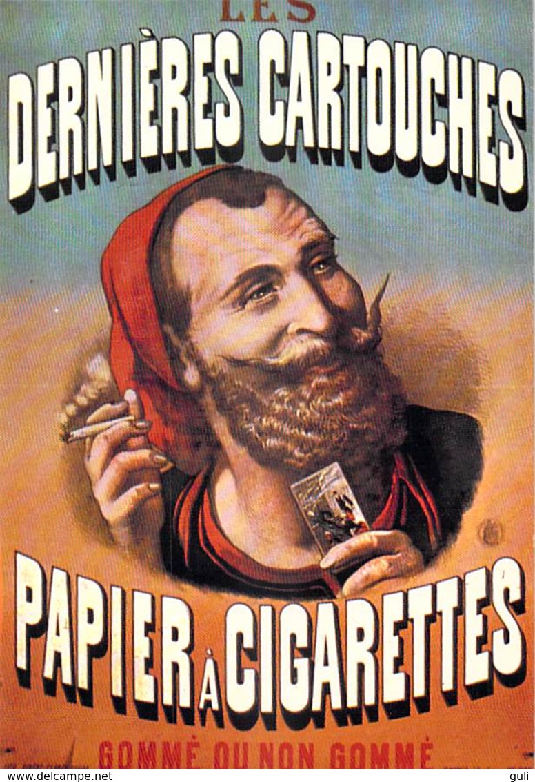 NUGERON NOS PUBLICITES  J 18  PUB Publicité  LES DERNIERES CARTOUCHES Papier à Cigarettes *PRIX FIXE - Publicité