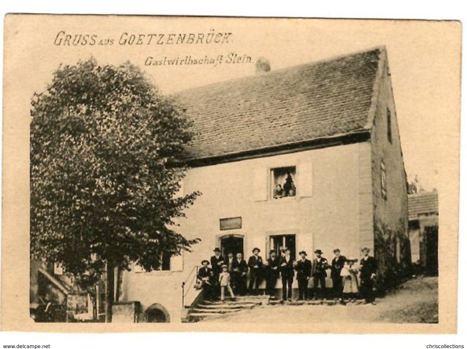 Gruss Aus GOETZENBRUCK - Gastwirthschaft Stein - Pierre D'accueil - Autres & Non Classés