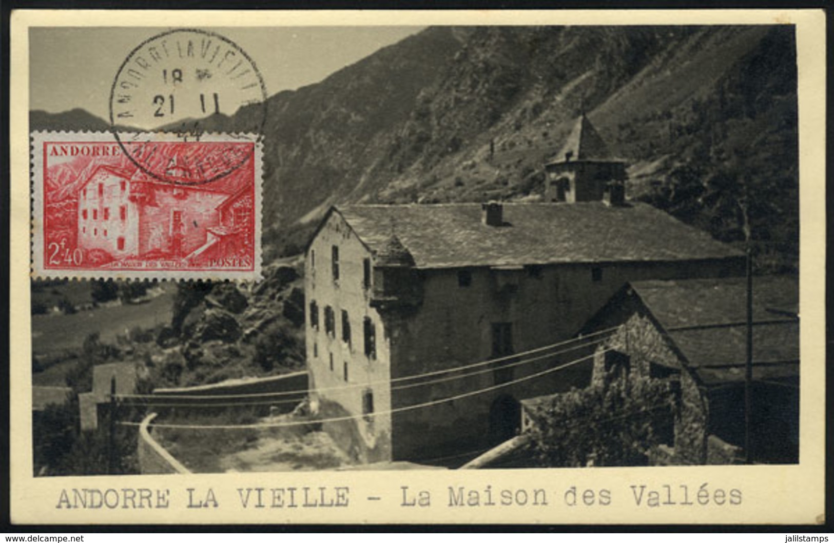 151 FRENCH ANDORRA: Maximum Card Of 21/NO/1944: Andorra La Vella, Maison Des Vallées, VF Quality - Maximumkarten (MC)