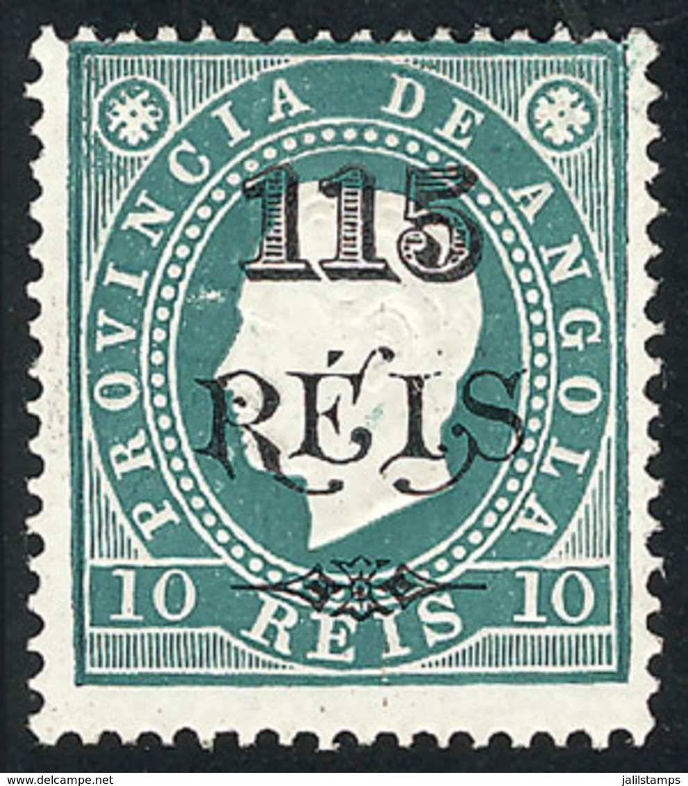 161 ANGOLA: Sc.63b, 1902 115r. On 10r. Green, Perf 13½, Mint With Tiny And Barely Visible Hinge Mark (it Appears To Be M - Angola