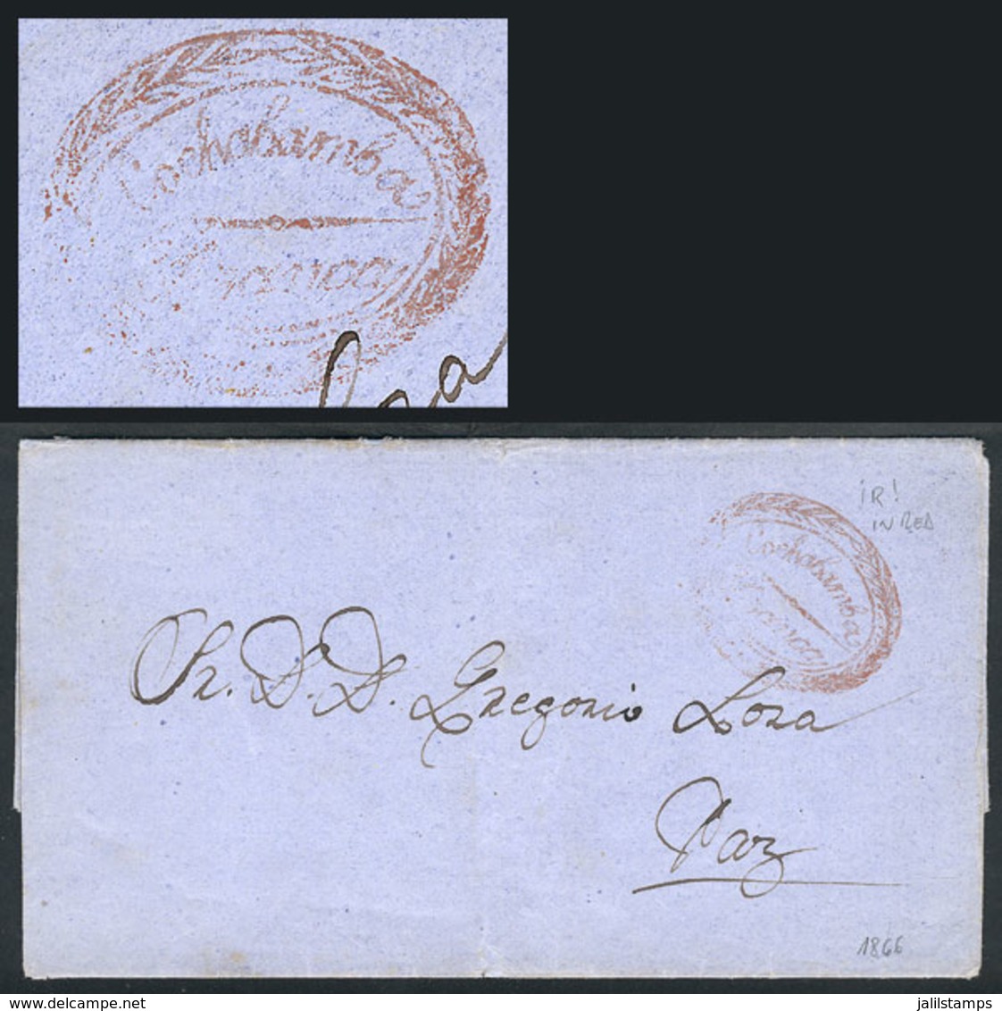 825 BOLIVIA: Entire Letter Sent To La Paz On 17/MAY/1866, With Red Marking ""COCHABAMBA - FRANCA"", Excellent!" - Bolivien