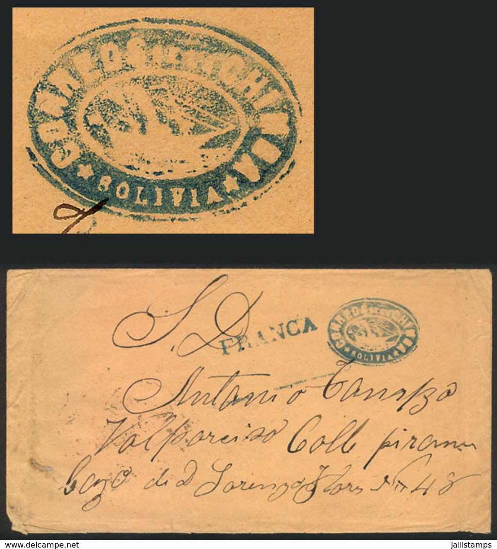 826 BOLIVIA: Cover Sent To Valparaiso In 1877, Blue Mark 'CORREO DE LA CHIMBA - BOLIVIA' With Ship In Negative + FRANCA, - Bolivien