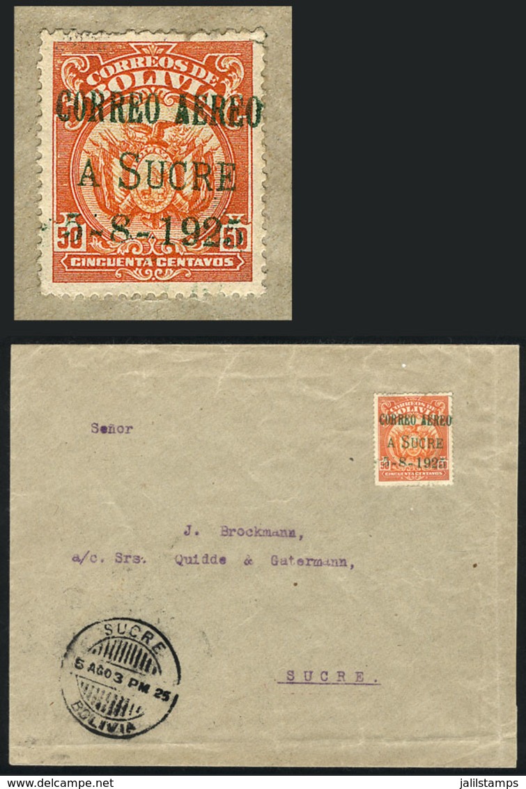 827 BOLIVIA: 5/AU/1925 Cochabamba - Sucre First Airmail (Mü.5), Cover Franked With Stamp With Special Overprint For This - Bolivia