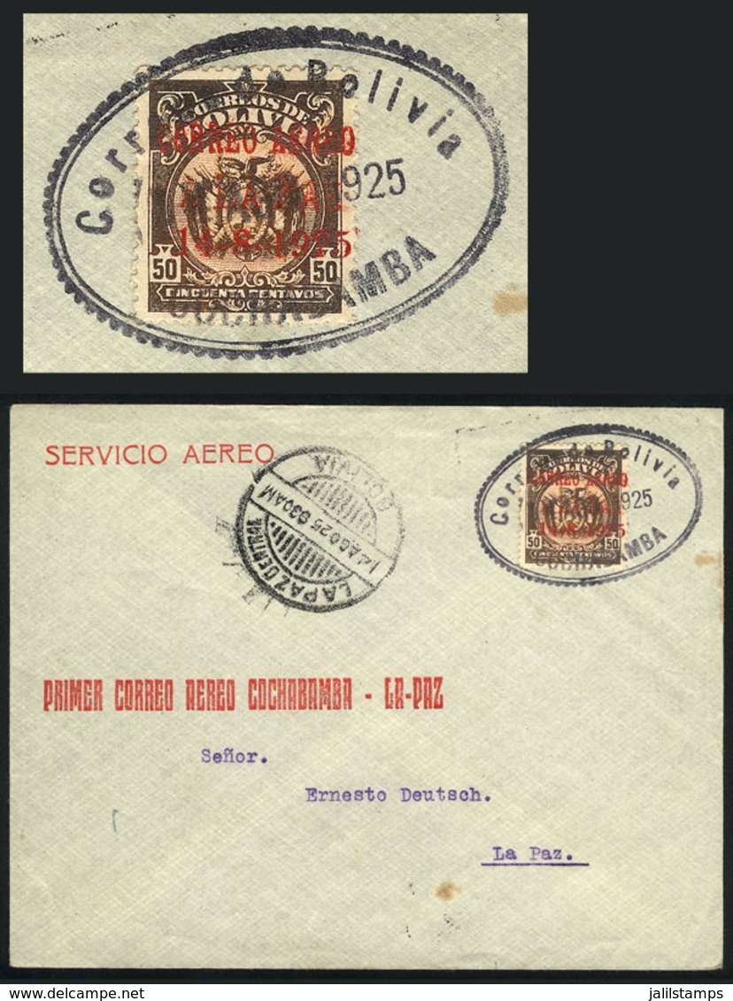 831 BOLIVIA: 14/AU/1925 Cochabamba - La Paz First Airmail (Muller 7), Franked With 50c. Stamp With Special Red Overprint - Bolivia