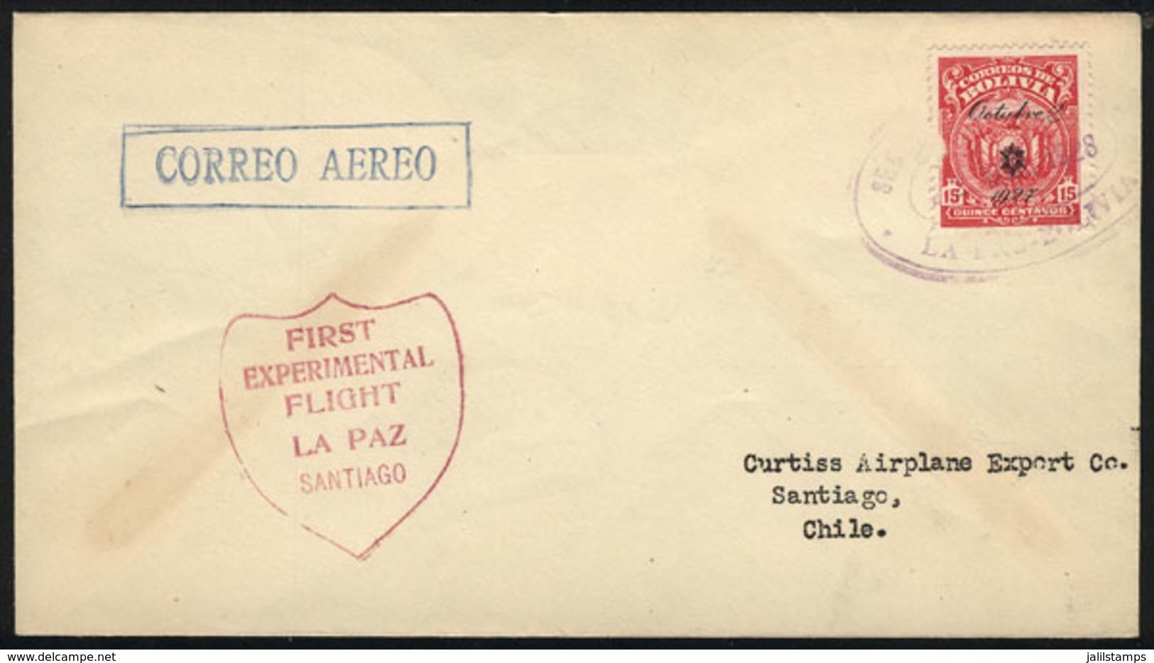 832 BOLIVIA: 24/MAR/1928 Doolittle First Experimental Flight La Paz - Santiago, Arrival Backstamp, The Postage Stamp Is  - Bolivia