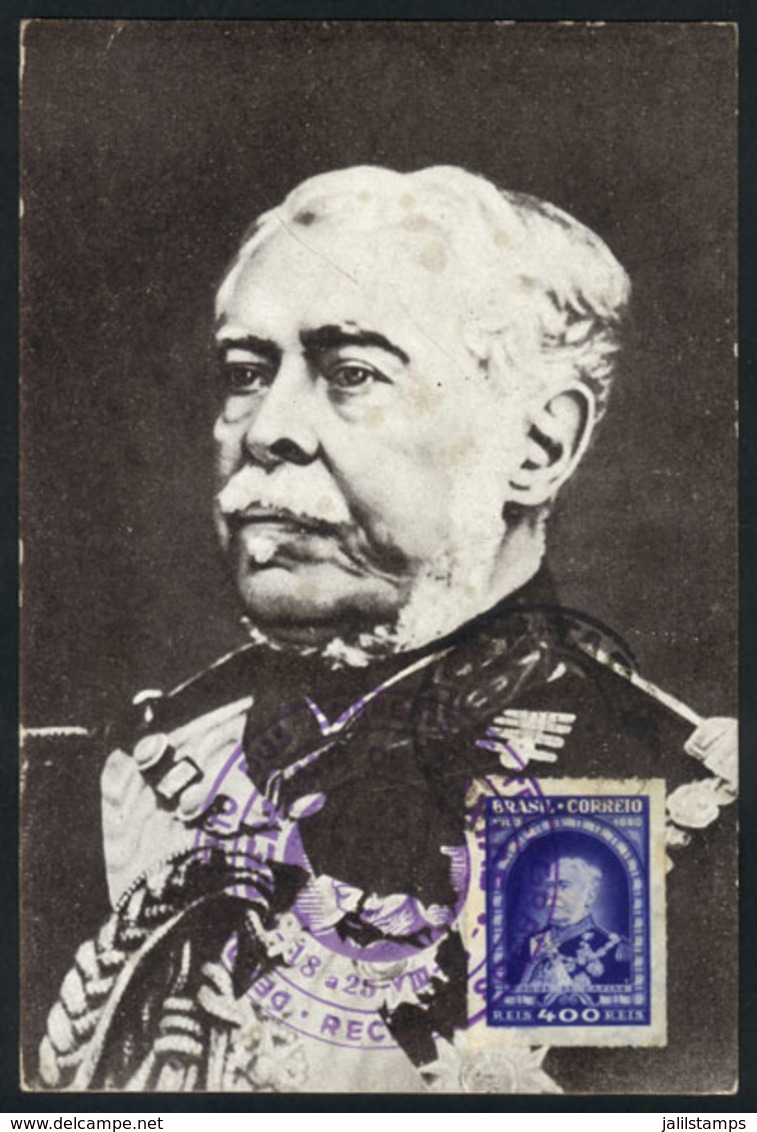 876 BRAZIL: Luiz Alves De Lima E Silva, Duke Of Caxias, Army Officer And Politician, Old Maximum Card With Special Pmk,  - Maximumkarten