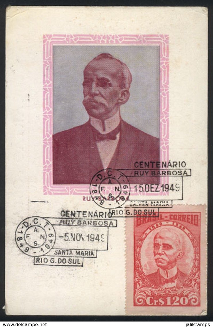 886 BRAZIL: Ruy BARBOSA, Diplomat And Politician, Maximum Card Of NO/1949, With Special Pmk, Fine Quality - Maximum Cards