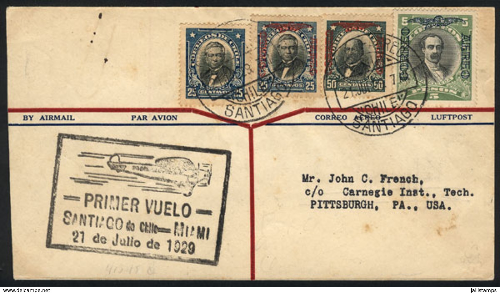 1063 CHILE: 21/JUL/1929 Santiago - Miami, First Flight, With Arrival Backstamp Of Pittsburgh 2/AU, Fine Quality, Rare! - Chile