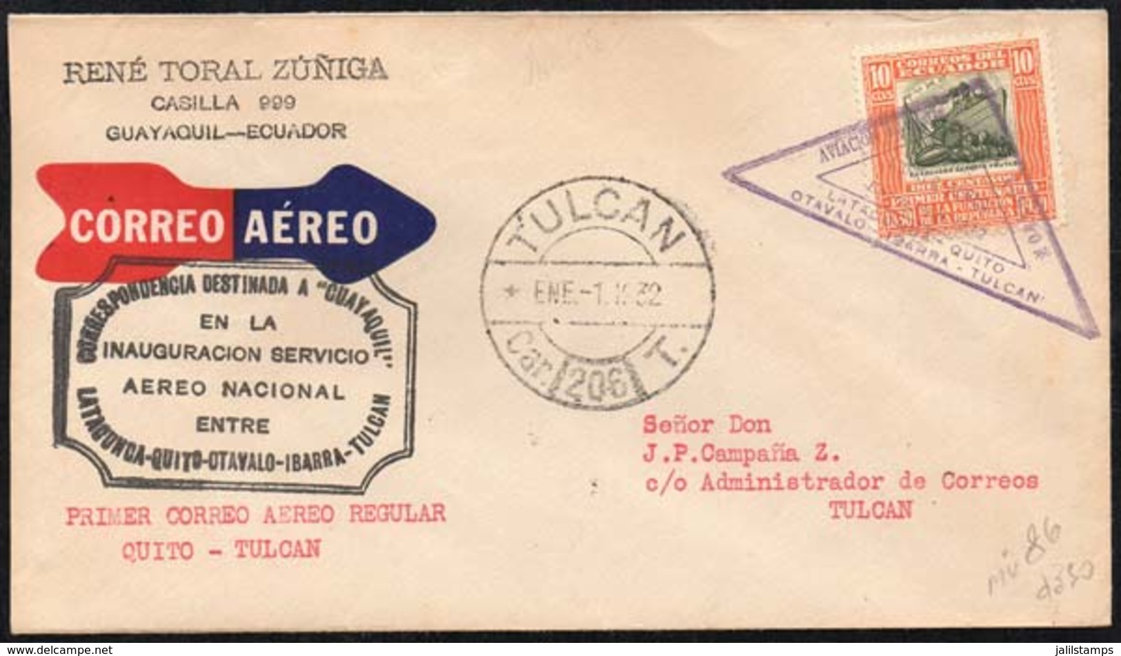 1179 ECUADOR: 1/JA/1932 Latacunga - Tulcan First Airmail (Mü.83), With Special Handstamp Of The Flight And Arrival Mark, - Ecuador