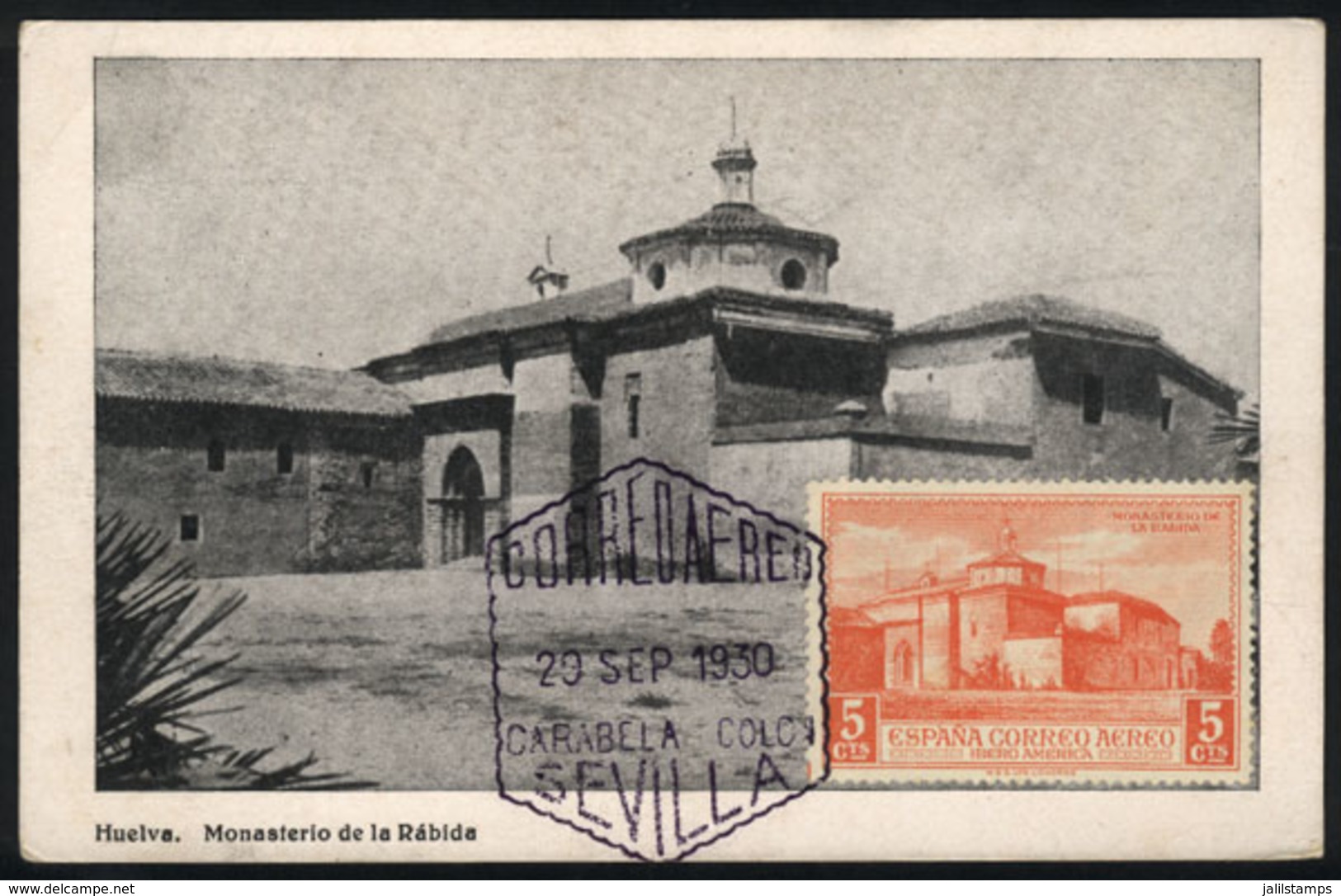 1193 SPAIN: HUELVA: La Rábida Monastery, Maximum Card Of SE/1930, VF Quality - Cartoline Maximum