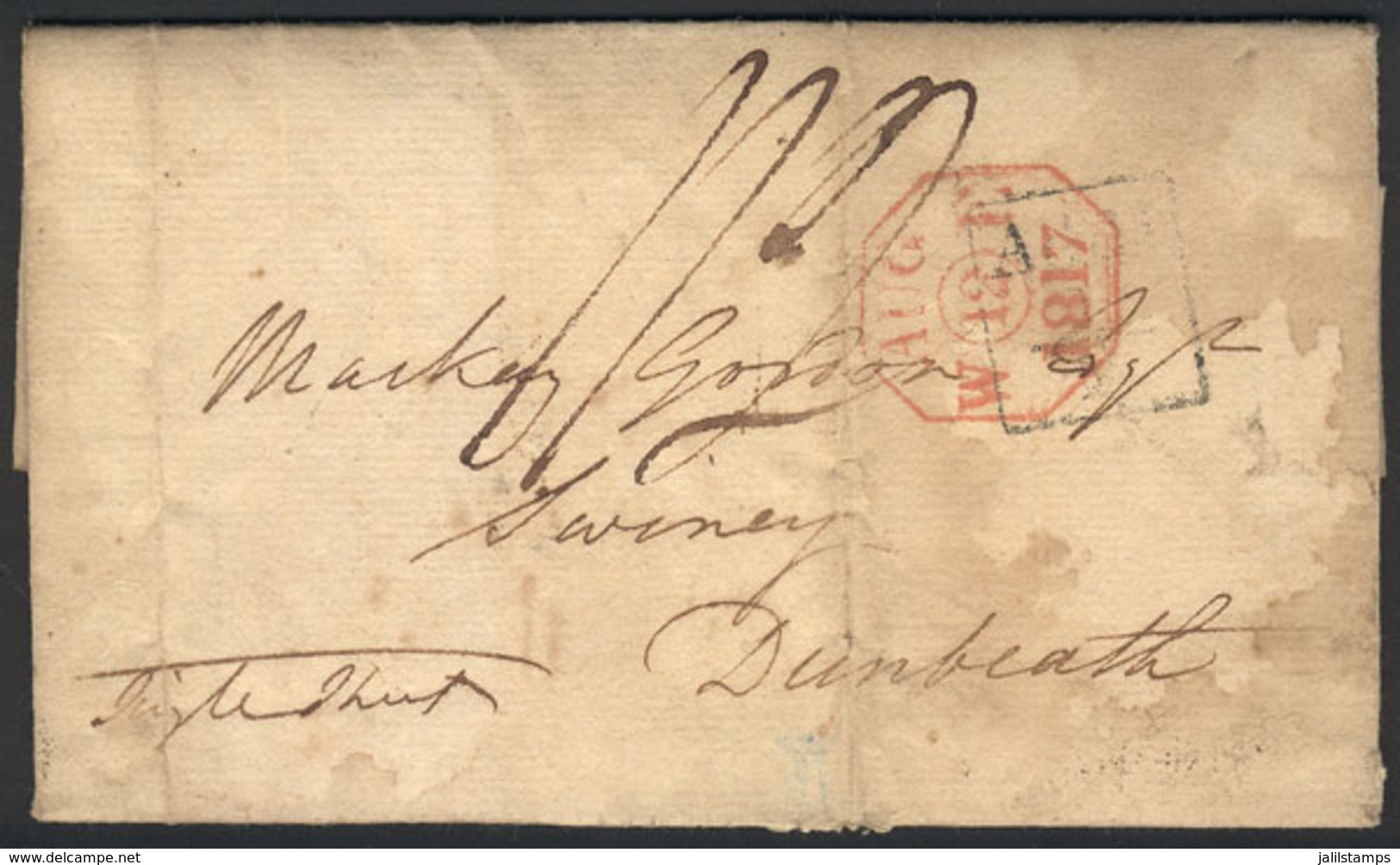 1316 GREAT BRITAIN: Entire Letter Dated 12/AU/1817, Interesting Postal Markings. Stained But Very Interesting! - ...-1840 Prephilately