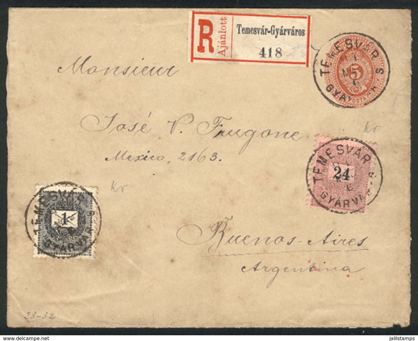 1404 HUNGARY: 6/MAY/1894 TEMESVÁR-GYÁRVÁROS - Argentina: 5k. Stationery Envelope + Additional Postage (total 30k.), Sent - Altri & Non Classificati