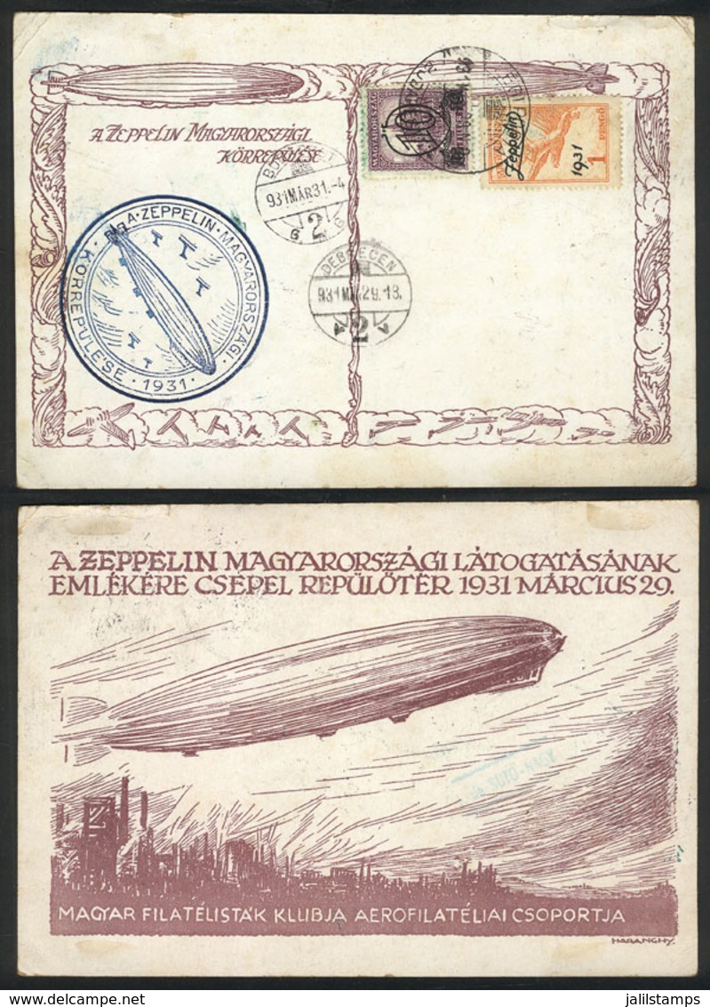 1410 HUNGARY: 29/MAR/1931 Budapest - Debrecen - Budapest (31/MAR): Special Card Flown By Zeppelin, Franked By Sc.C24 + A - Other & Unclassified