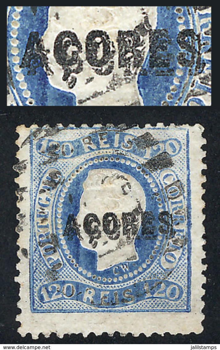 1773 PORTUGAL - AZORES: Sc.14, 1868/70 120r. Blue With Variety: DOUBLE OVERPRINT, Used, VF Quality, Very Interesting! - Altri & Non Classificati