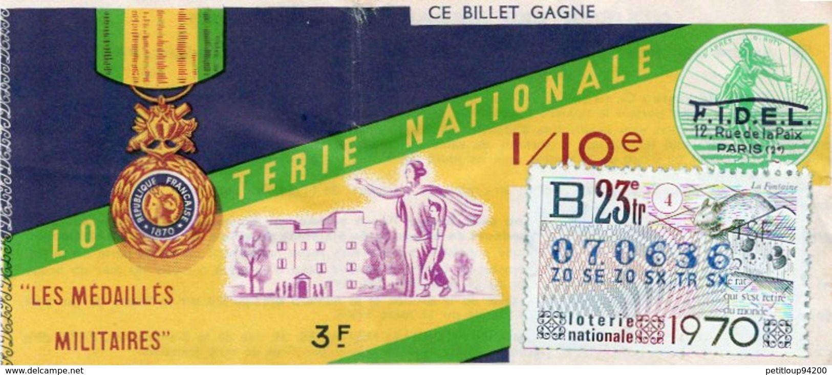 BILLET  DE  LOTERIE  LES MEDAILLES MILITAIRES 1970 - Billets De Loterie