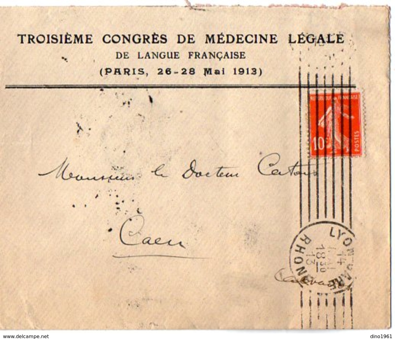 VP12.135 - LYON 1913 - 3è Congrès De Médecine - Lettre D'invitation Pour Se Rendre De CAEN à PARIS Par Le Chemins De Fer - Other & Unclassified
