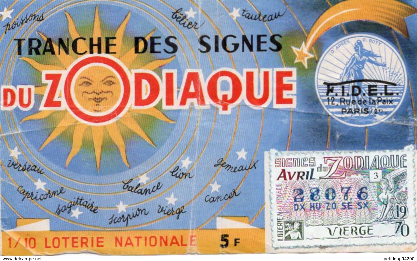 BILLET  DE  LOTERIE  TRANCHE DES SIGNES DU ZODIAC  1970 - Billets De Loterie