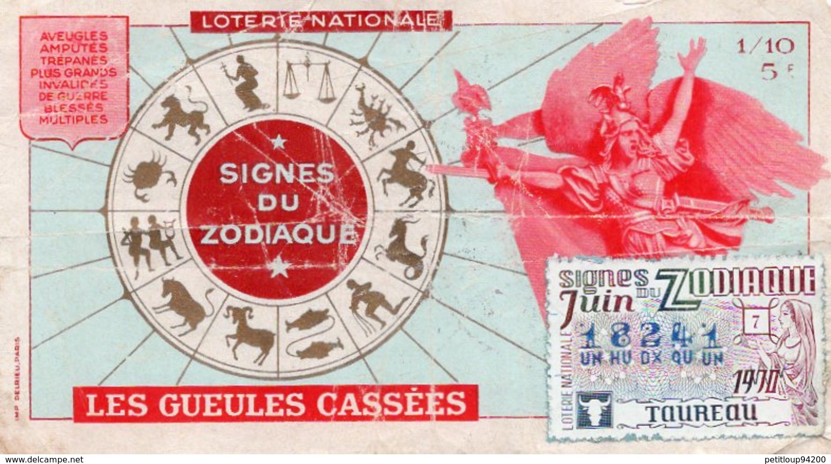 BILLET  DE  LOTERIE  LES GUELLES CASSEES  Signes Du Zodiac 1970 - Billets De Loterie