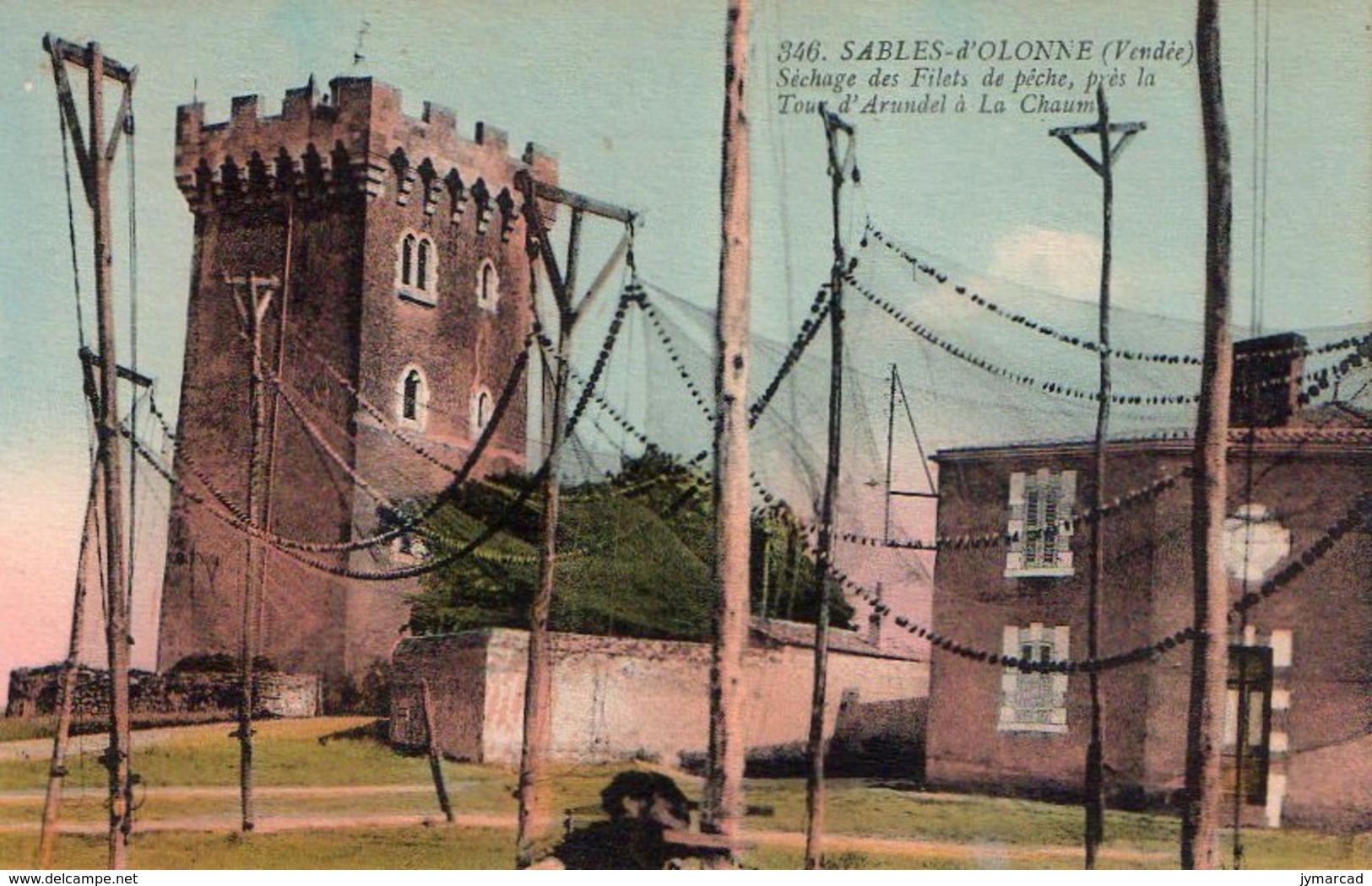 Les Sables-d'Olonne (85) - Séchage Des Filets Près De La Tour D'Arundel - Tbe - Non Voyagée - Couleur - Sables D'Olonne