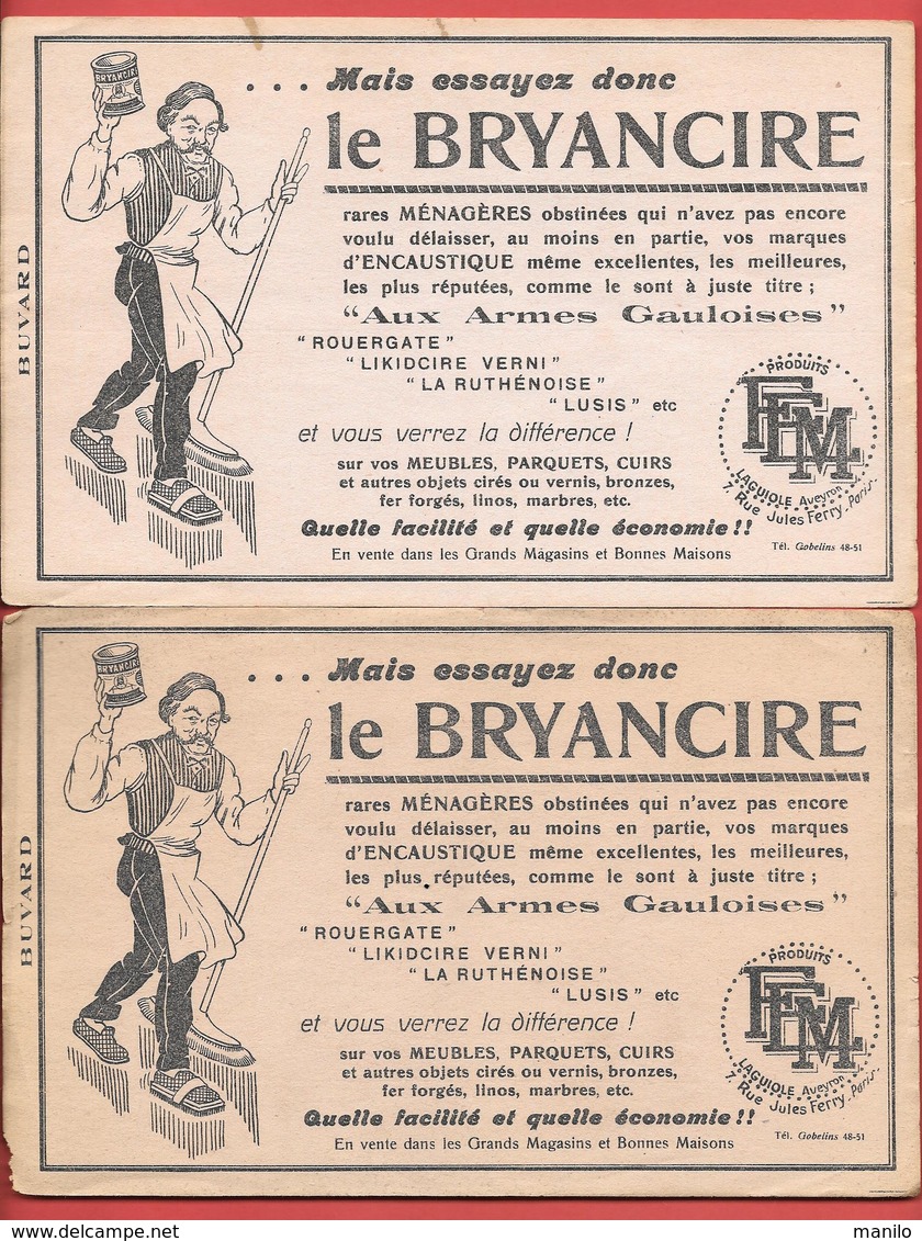 2 Buvards Anciens Produits Ménagers : LE BRYANCIRE -ENCAUSTIQUE AUX ARMES GAULOISES -PRODUITS F.E.M à LAGUIOLE (Aveyron) - Wash & Clean