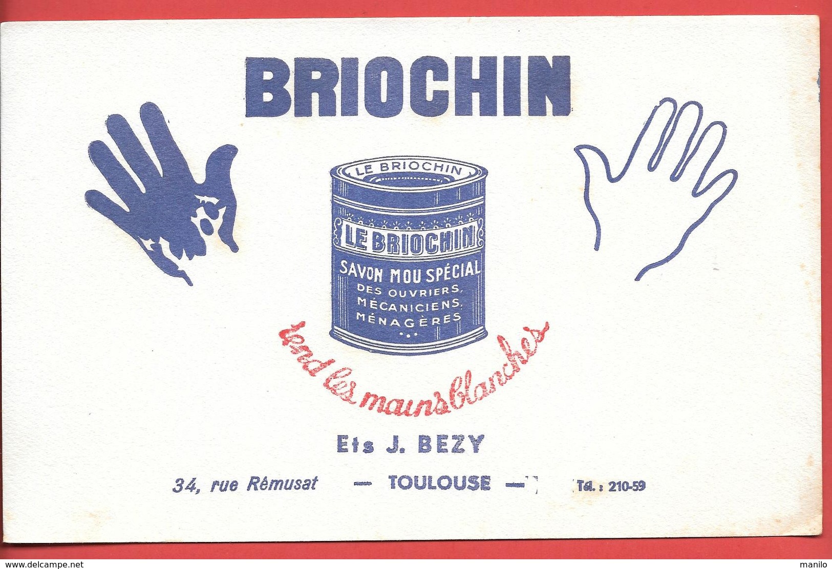 Buvard Ancien Illustré -  Produits Ménagers : BRIOCHIN - Ets J.BEZY à TOULOUSE - Pulizia