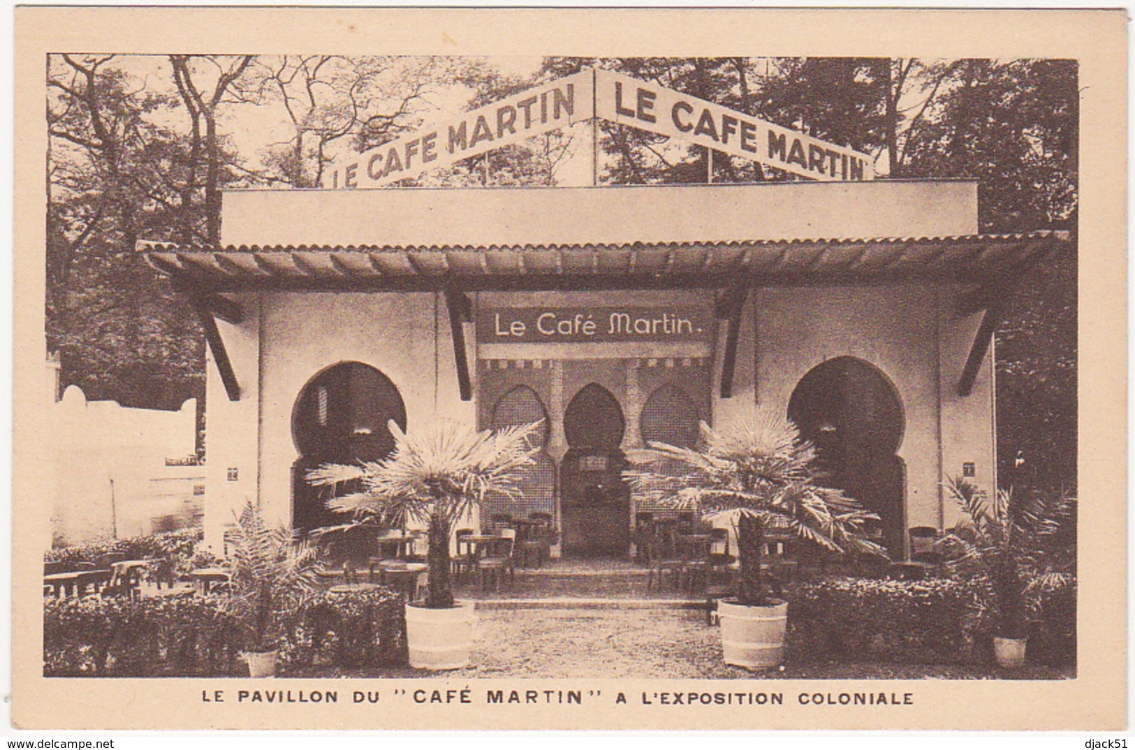 LE PAVILLON DU " CAFE MARTIN " A L'EXPOSITION COLONIALE - Cafés