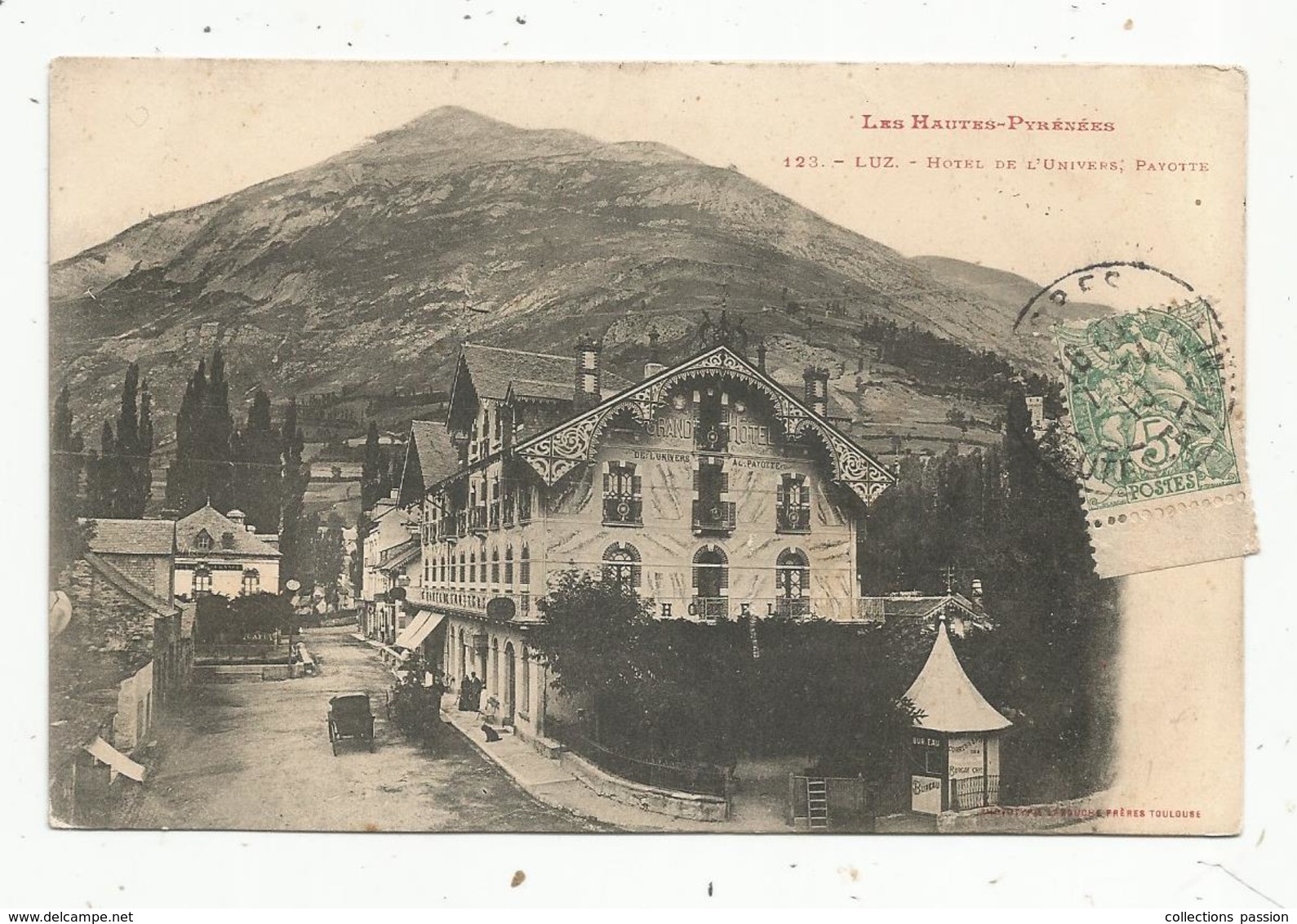 Cp , 65 , LUZ , Hotel De L'UNIVERS , Payotte , Voyagée 1910 - Hotels & Gaststätten