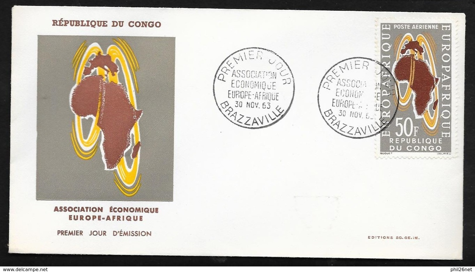 Congo  Lettre Illustrée Premier Jour Brazzaville 30/11/1963 Poste Aérienne N°14 Europafrique Association Economique TB - 1963