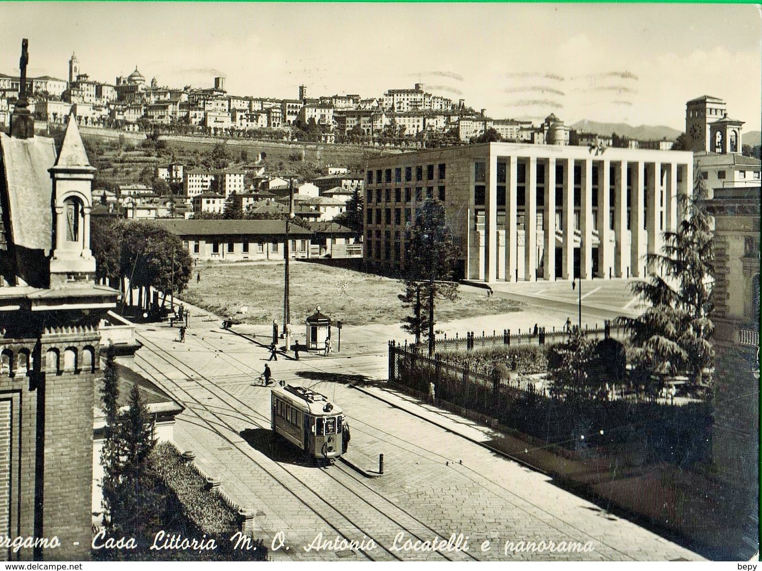 BERGAMO. Casa Littoria. Antonio Locatelli. Tram. - Bergamo