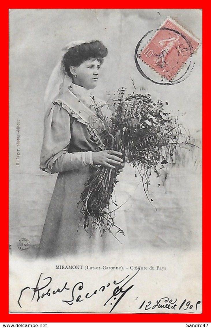 CPA (47) MIRAMONT.  Coiffure Du Pays, Jolie Femme En Costume Traditionnel Et Gerbe De Fleurs Des Champs...C454 - Autres & Non Classés