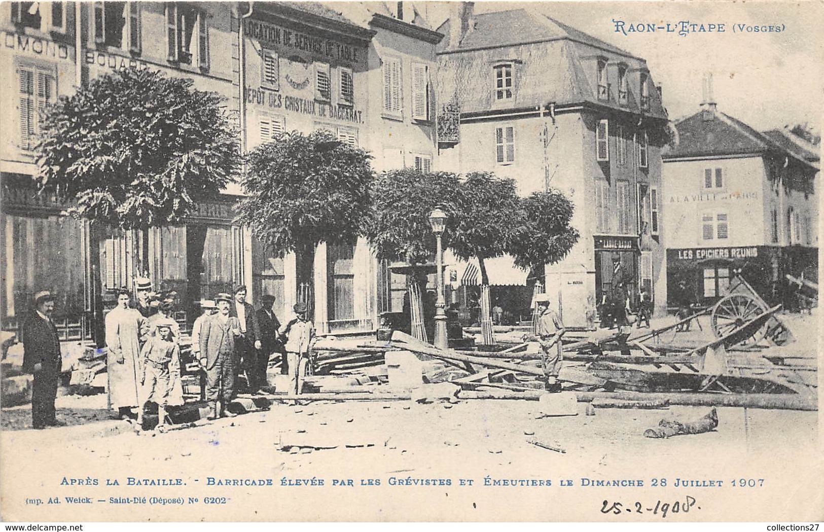 88-RAON-L'ETAPE- APRES LA BATAILLE, BARRICADE ELEVEE PAR LES GREVISTES ET EMEUTIERS LE DIMANCHE 28 JUILLET 1907 - Raon L'Etape