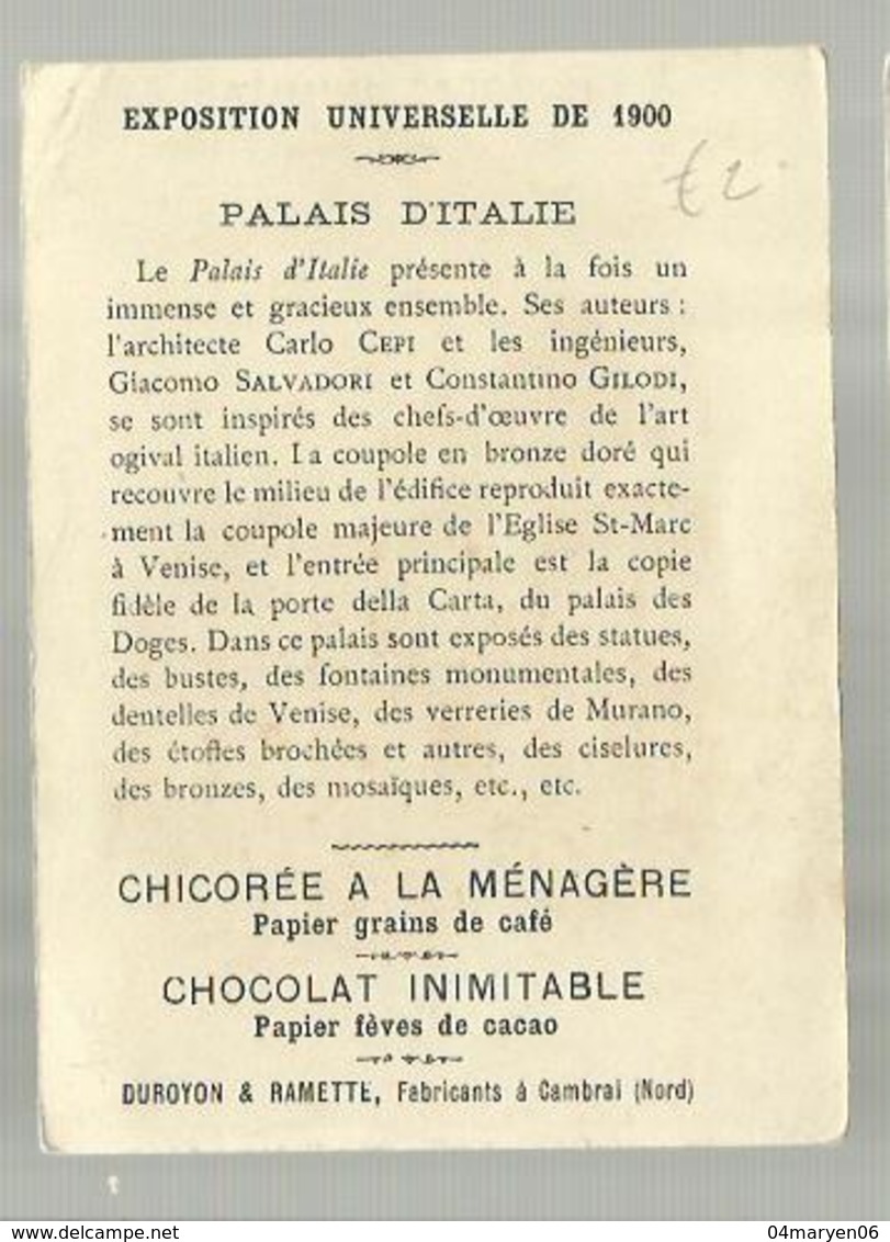 ""   Chocolat Inimitable-  DUROYON & RAMETTE  "" - *** Exposition De 1900-Palais D'Italie - Duroyon & Ramette