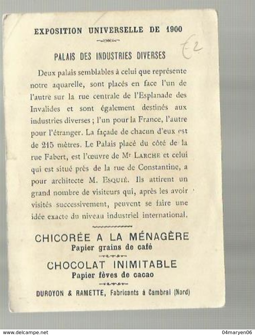 ""   Chocolat Inimitable-  DUROYON & RAMETTE  "" - *** Exposition De 1900-Palais Des Industries Diverses. - Duroyon & Ramette