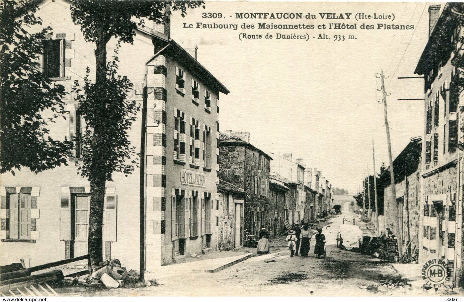 MONTFAUCON En VELAY = Le Faubourg Des Maisonnettes Et L'hôtel Des Platanes - Montfaucon En Velay