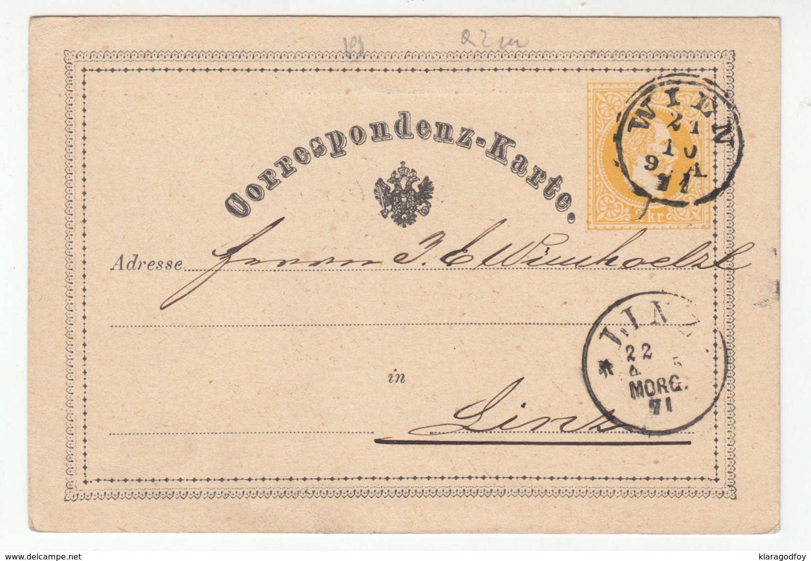 Austria Postal Stationery Postcard Correspondenz-Karte Travelled 1871 Wien To Linz B180525 - Sonstige & Ohne Zuordnung