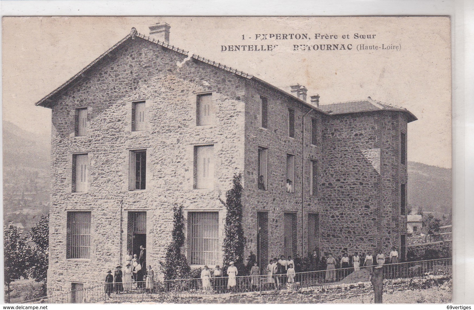 43 RETOURNAC, Experton Frére Et Soeur, Dentelles, Avec Le Personnel - Retournac