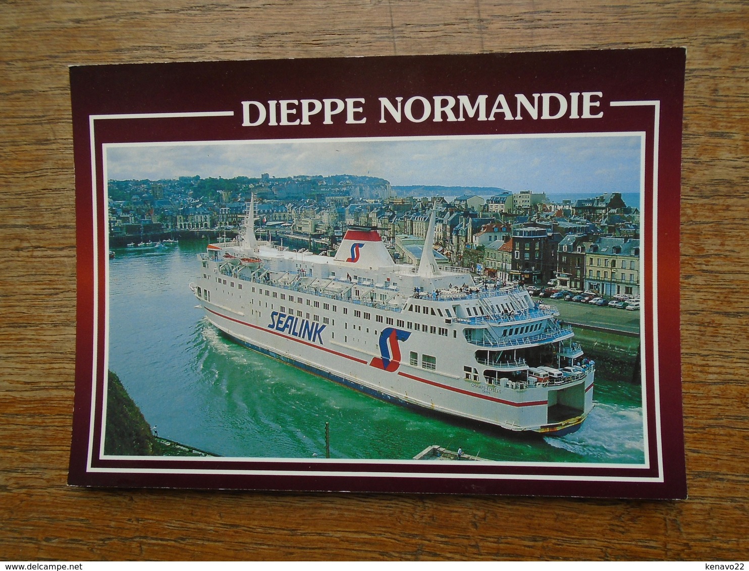 Dieppe , " Bateau " , Car-ferry " Champs élysées " Sealink - Dieppe