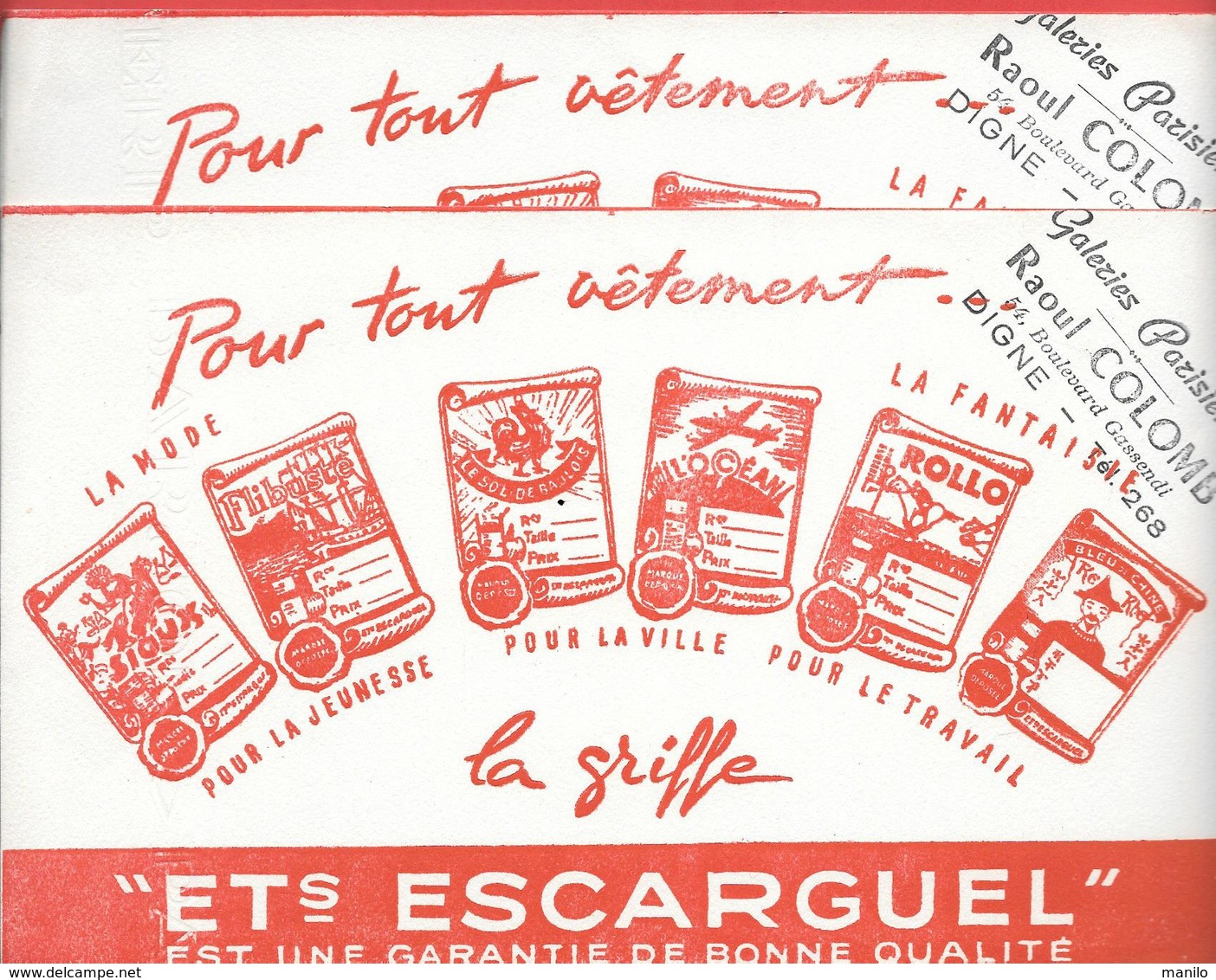 2 Buvards Anciens Textile : Ets ESCARGUEL Galeries Parisiennes RAOUL COLOMB à DIGNE (SIOUX FLIBUSTE SOL GAULOIS ROLLO... - Textile & Clothing