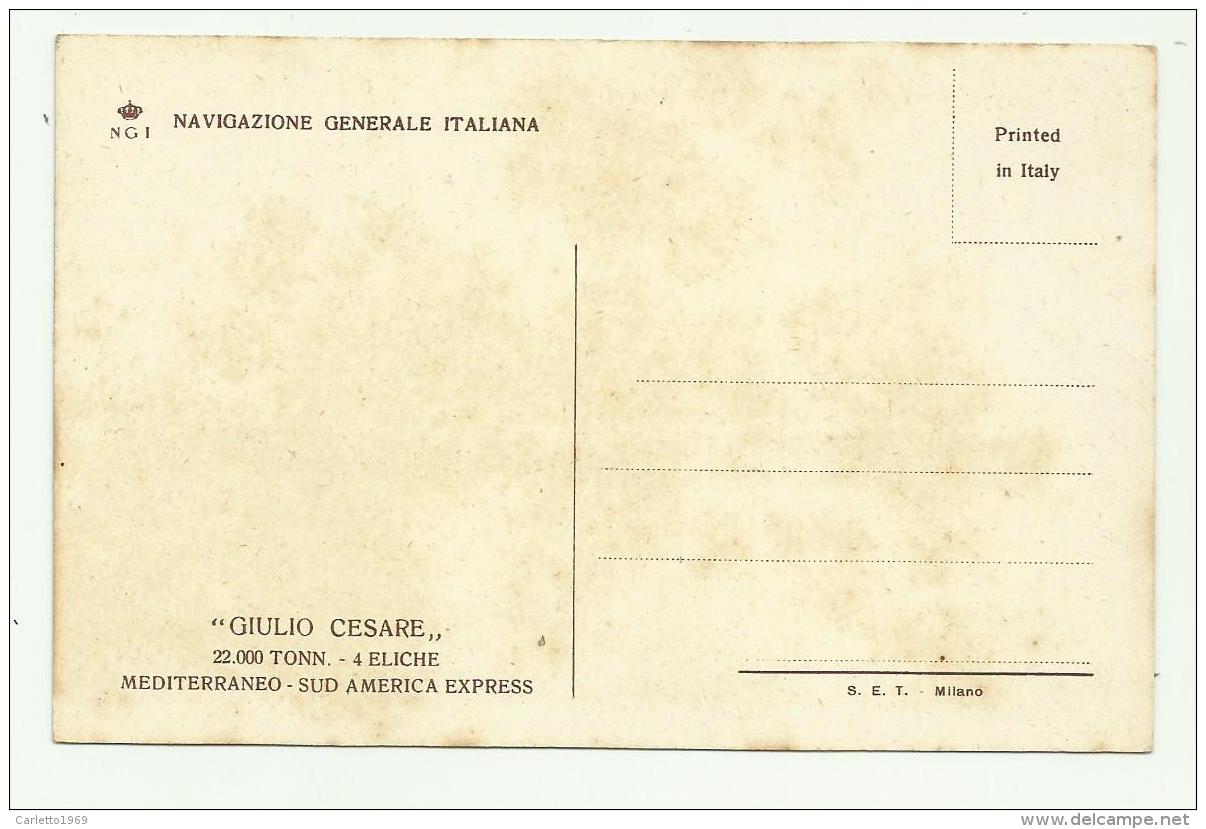 NAVE GIULIO CESARE - 22.000 TONN. - 4 ELICHE - NV FP - Paquebots