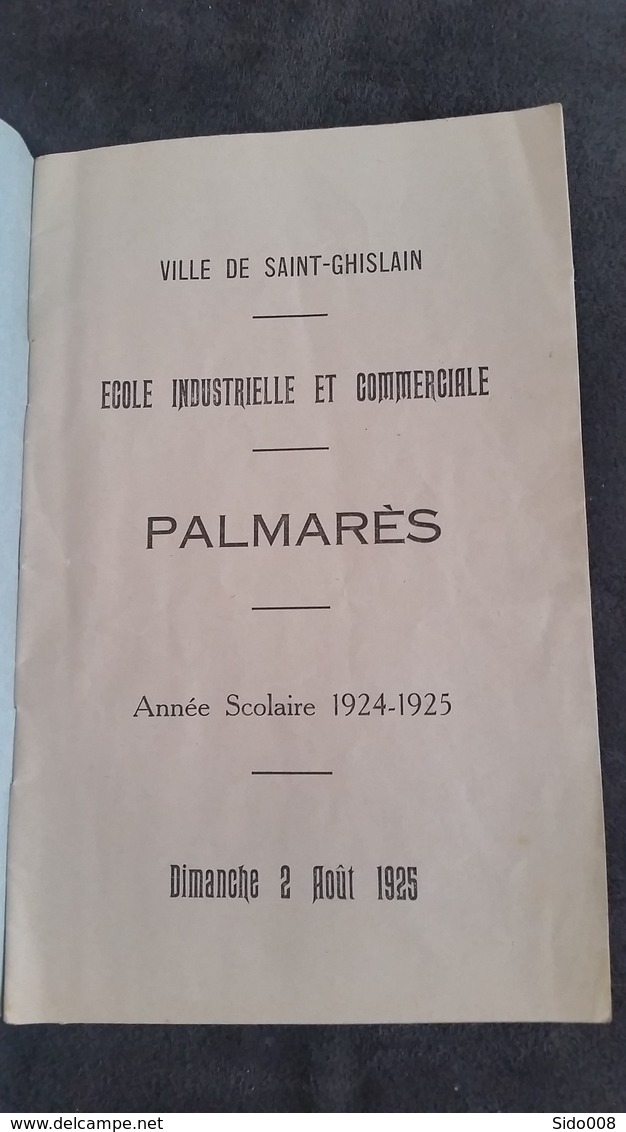 Saint-Ghislain Ecole Industrielle Et Commerciale - Palmarès Année Scolaire 1924-1925 - Diplômes & Bulletins Scolaires